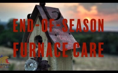 Reasons to Invest in End-Of-Season Furnace Care