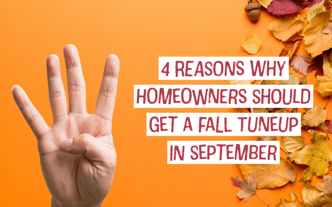 4 Reasons Why Upper Arlington, Ohio Homeowners Should Get a Fall Tune-up in September